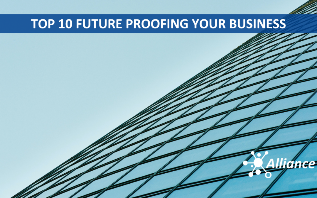 Top 10 Future Proofing Your Business