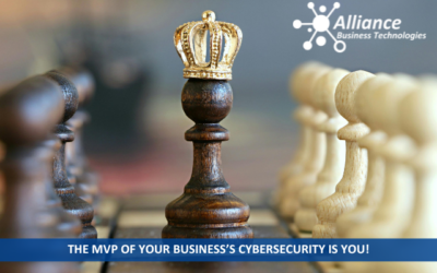 Business Cybersecurity – The MVP of Your Business’s Cybersecurity is YOU!